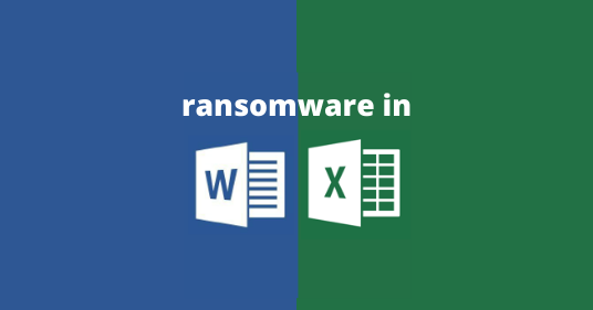 ransomware word excel